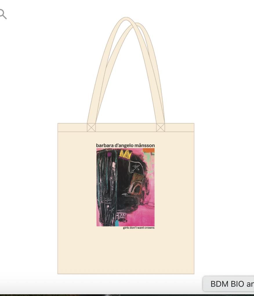 Signature organic cotton tote bag “Girls don’t want crowns” - Barbara D'Angelo Månsson
